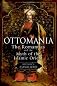Ottomania: The Romantics and the Myth of the Islamic Orient
