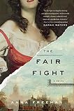 ISBN 9781594633294 product image for The Fair Fight: A Novel | upcitemdb.com