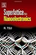 Superlattice to Nanoelectronics