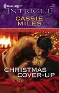 Christmas Cover-Up (Harlequin Intrigue Series)