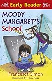 Moody Margaret's school
