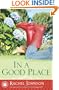 In a Good Place: A Novel