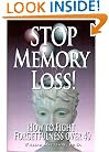 Stop Memory Loss: How to Fight Forgetfulness over 40