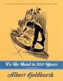 To Be Read in 500 Years: Poems