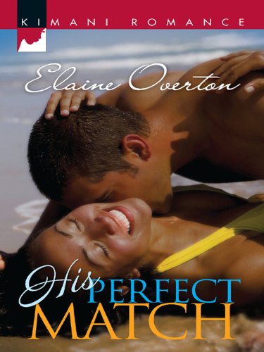 His Perfect Match (Kimani Romance)