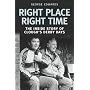 Right Place Right Time: The Inside Story of Clough's Derby Days: Clough's Derby Years