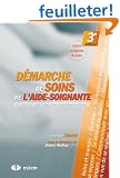 D�marche de soins de l'aide-soignante : A partir des besoins fondamentaux