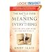 The Battle Over the Meaning of Everything: Evolution, Intelligent Design, and a School Board in Dover, PA