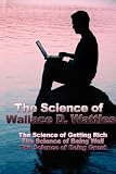 Review Wilder Publications, Limited  / The Science of Wallace D. Wattles: The Science of Getting Rich, The Science of Being Well, The Science of Being Great