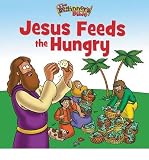Jesus Feeds the Hungry (The Beginner's Bible)