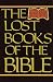 The Lost Books of the Bible **ISBN: 9780517277959**