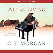 All the Living | [C. E. Morgan]