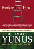 Review Blackstone Audio Inc.  / Banker to the Poor: Micro-Lending and the Battle against World Poverty