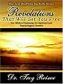 Revelations That Will Set You Free: The Biblical Roadmap for Spiritual and Psychological Growth
