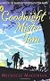 Goodnight Mister Tom