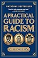 A Practical Guide to Racism