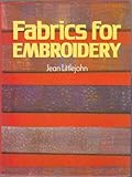 Fabrics for embroidery