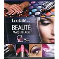 Lexiguide de la beaut� et du maquillage