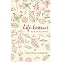 Life Lessons: Things I Wish I'd Known Earlier: Pages from a Notebook