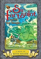Sir Fartsalot Hunts the Booger