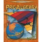 Pre-Algebra: Tools for a Changing World by David M. Davison, Marsha S. Landau, and Leah McCracken
