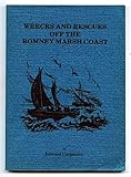 Wrecks and rescues off the Romney Marsh coast