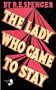 The Lady Who Came to Stay & The Elixir of Life (Lovecraft's Library)