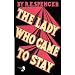 The Lady Who Came to Stay & The Elixir of Life