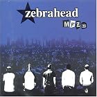 Mfzb by Zebrahead (Audio CD - 2006) - Import