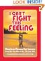 I Can't Fight This Feeling