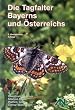 Die Tagfalter Bayerns und �sterreichs