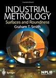 Industrial Metrology: Surfaces and Roundness