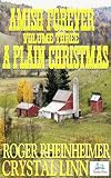 Amish Forever-A Plain Christmas- Volume Three