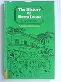 The history of Sierra Leone : a concise introduction
