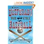 The Desperado Who Stole Baseball