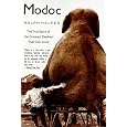 Modoc: The True Story Of The Greatest Elephant That Ever Lived (Turtleback School & Library Binding Edition)