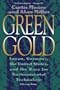 Green Gold: Japan, Germany, the United States, and the Race for Environmental Technology