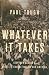 Whatever It Takes: Geoffrey Canada's Quest to Change Harlem and America