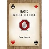 Basic Bridge Defenceby David Huggett