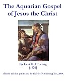 The Aquarian Gospel of Jesus the Christ