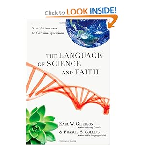 The Language of Science and Faith: Straight Answers to Genuine Questions