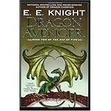 Dragon Avenger (Age of Fire, Book 2)