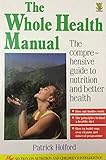 The whole health manual