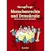 Nachgefragt. Menschenrechte und Demokratie: Basiswissen zum Mitreden