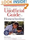 The Unofficial Guide to Homeschooling