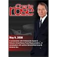 Charlie Rose - Susan C. Schwab / Bernard-Henri Levy & Umberto Eco. (May 9, 2008)