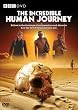 The Incredible Human Journey [DVD]