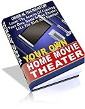 Your Own Home Movie Theater