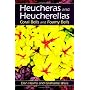 Heucheras and Heucherellas: Coral Bells and Foamy Bells