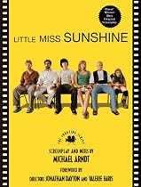 Little Miss Sunshine: The Shooting Script (Newmarket Shooting Scripts)